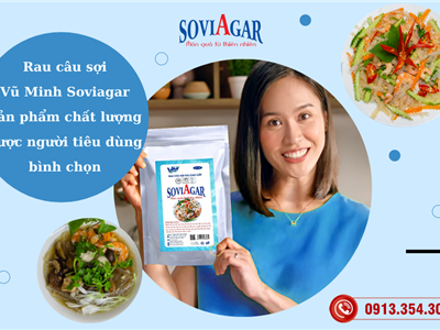 Rau Câu Sợi Vũ Minh Soviagar – Đặc Sản Hải Phòng, Tinh Hoa Ẩm Thực